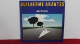 Guilherme Arantes - Amanhã